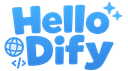 欢迎使用 Hello Dify